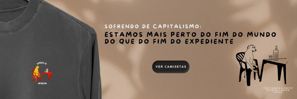 camiseta-sofrendo-de-capitalismo