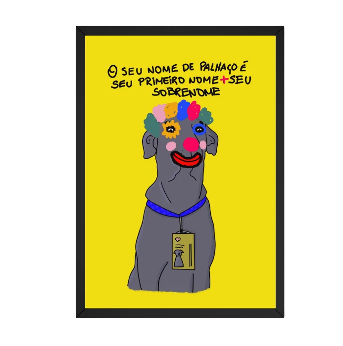 Quadro Seu nome de palhaço